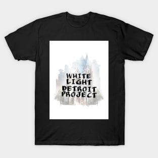 White Light Detroit Project T-Shirt